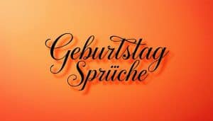 Geburtstag Sprüche
