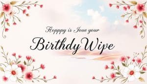 Geburtstagskarte für die Ehefrau Sprüche