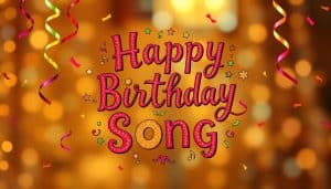 Geburtstagslied Text zum Singen