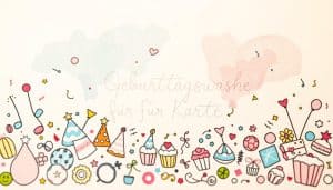 Geburtstagswünsche für Karte