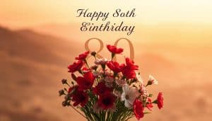 Geburtstagswünsche zum 80.