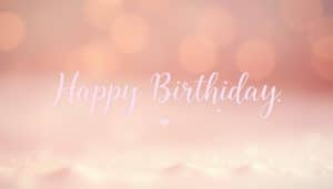 Liebevolle Geburtstagssprüche